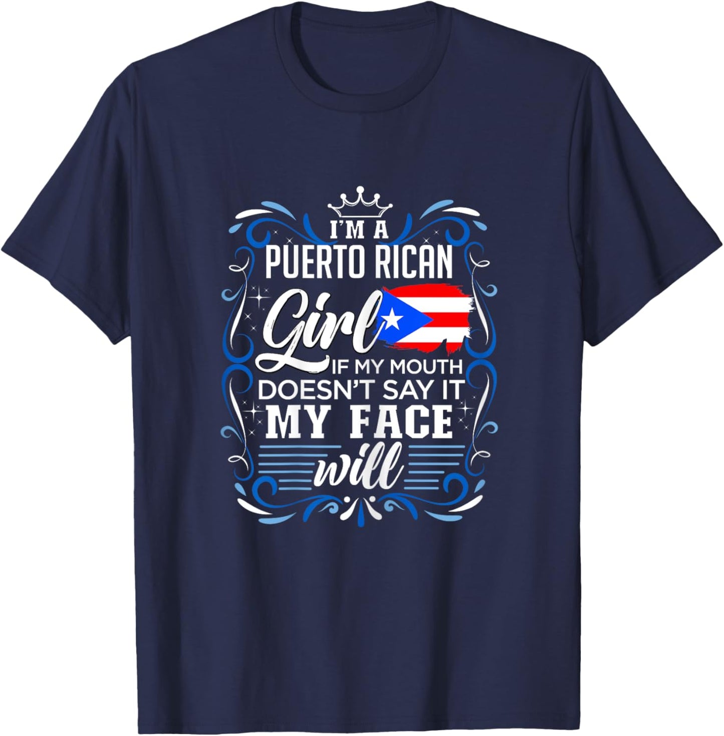 I'm A Puerto Rican Girl boricua Design T-Shirt - T-Shirt | Navy