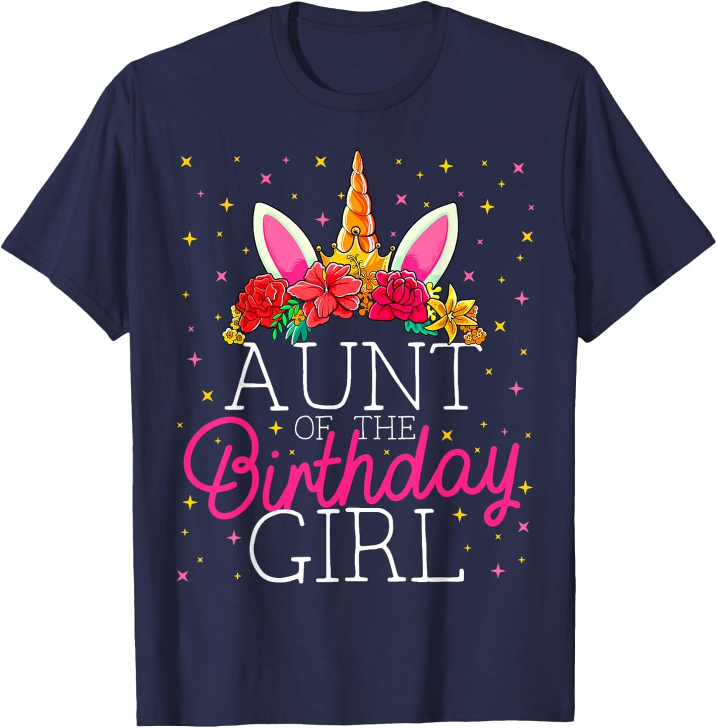 Aunt of the Birthday Girl Unicorn Matching Family T-Shirt - T-Shirt | Navy