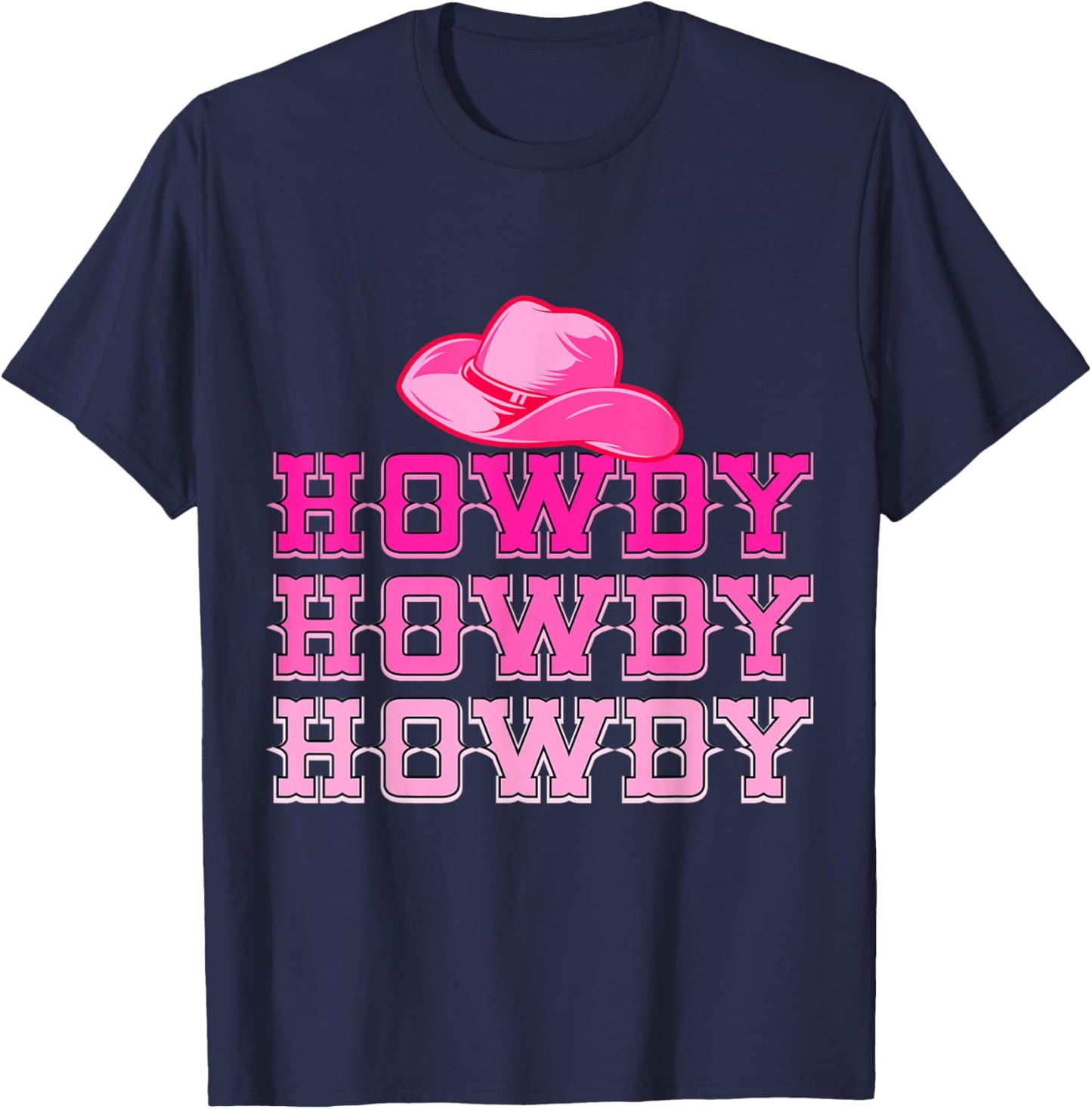 Pink Howdy Western Rodeo Country Woody Cowboy Yee Haw Women T-Shirt - T-Shirt | Navy