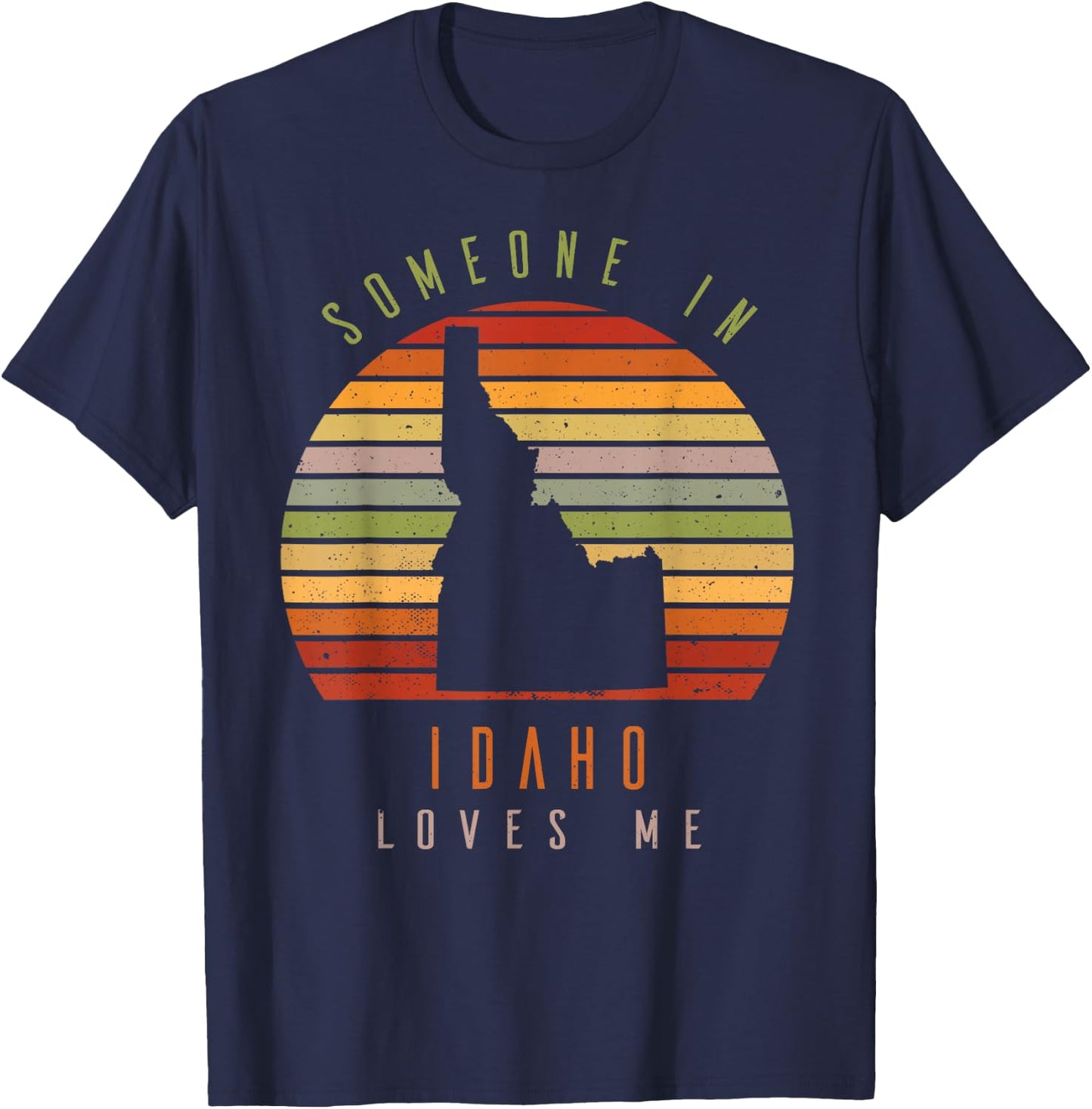 Someone In Idaho Loves Me Vintage State Retro T-Shirt - T-Shirt | Navy