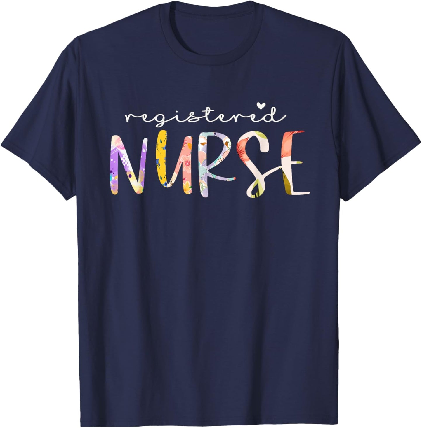 Registered Nurse Cute Floral Design Nursing T-Shirt - T-Shirt | Navy