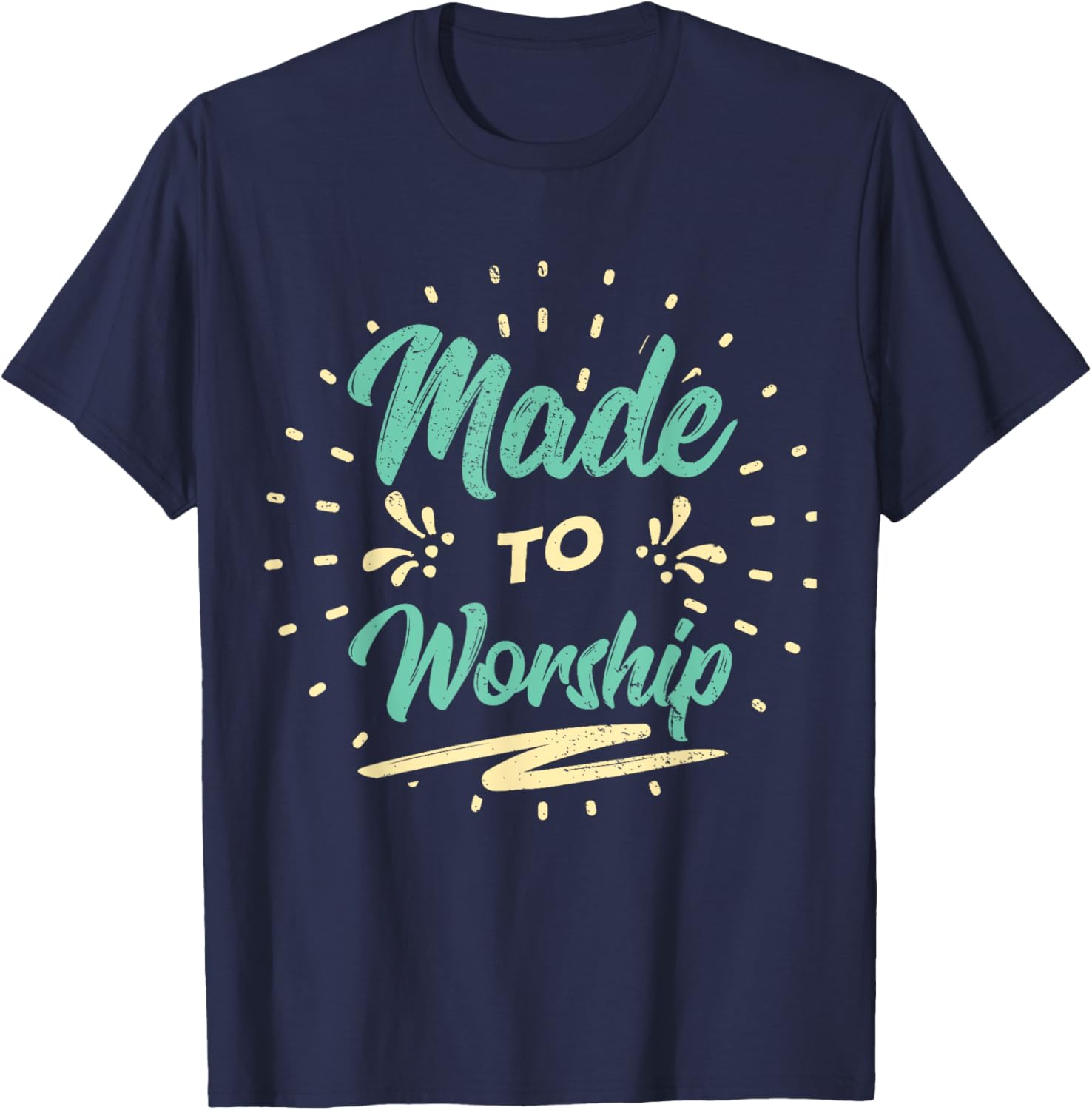 Made to Worship Christian Praise T-Shirt - T-Shirt | Navy