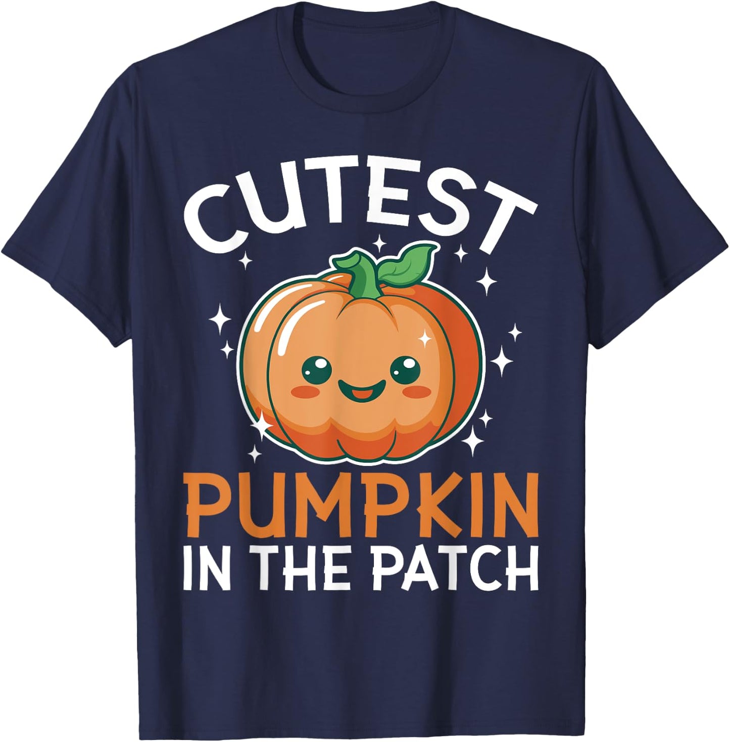 Cutest Pumpkin in the Patch Funny Halloween Kids Adults T-Shirt - T-Shirt | Navy