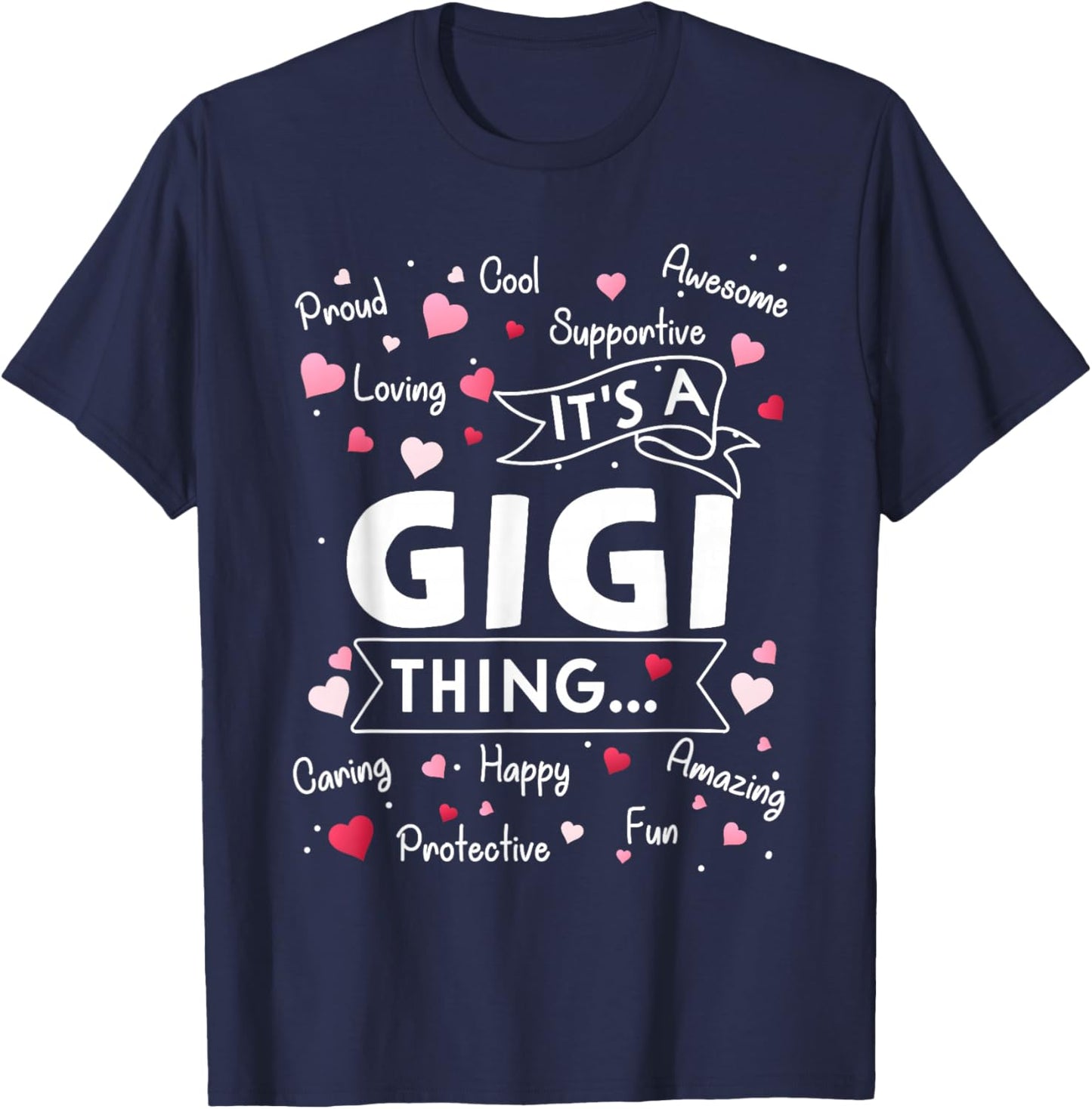 It's a Gigi Thing Funny Sayings Cute Grandma Mothers Day T-Shirt - T-Shirt | Navy
