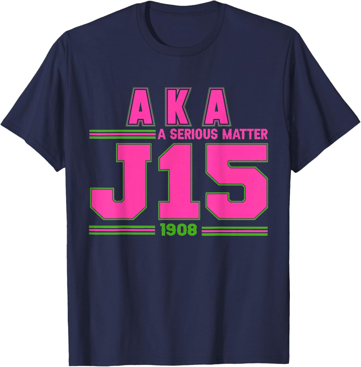 A Serious Matter J15 Founder's Day Pink And Green AKA T-Shirt - T-Shirt | Navy