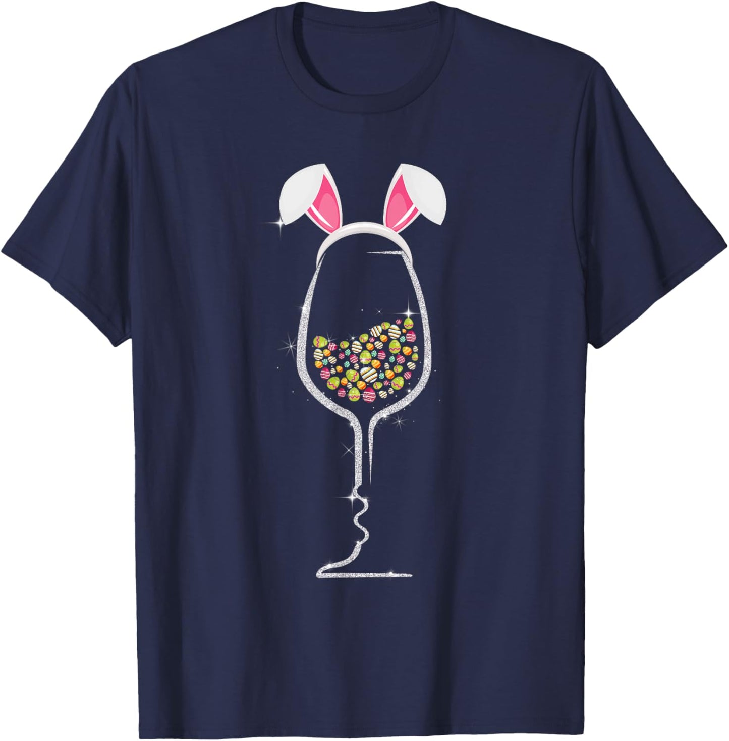 Easter Day Color Egg Wine Glass Bunny Wine Lovers T-Shirt - T-Shirt | Navy