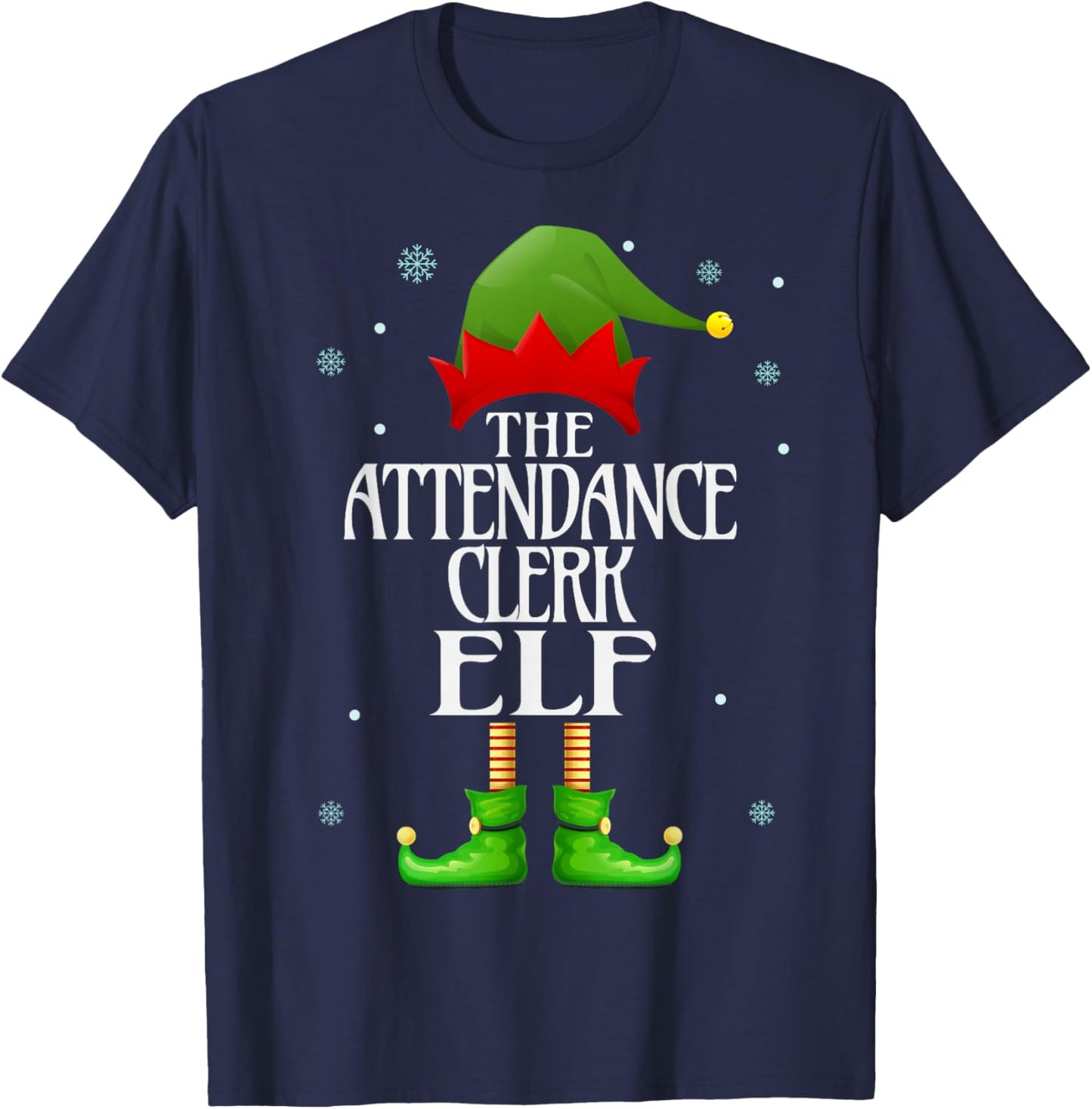 Attendance Clerk Elf Xmas Funny Family Matching Christmas T-Shirt - T-Shirt | Navy