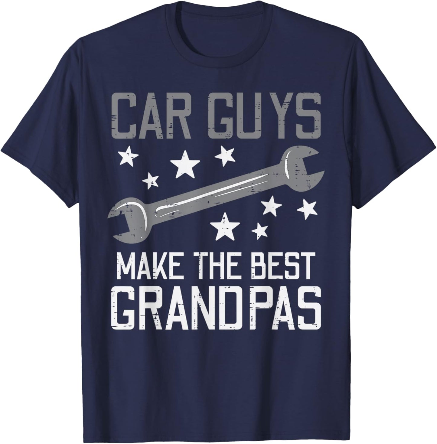 Car Guys Make The Best Grandpas Garage Auto Mechanic Men T-Shirt - T-Shirt | Navy