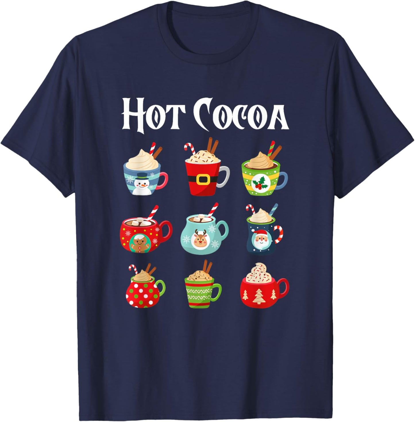 Hot Cocoa Christmas Cup Hot Chocolate Candy Cane Xmas T-Shirt - T-Shirt | Navy