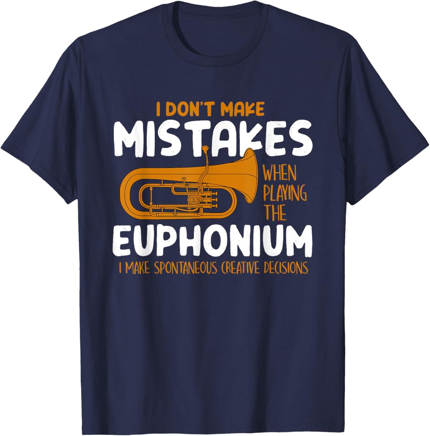 Euphonium Player Funny Euphonist Music Gift Men Women Kids T-Shirt - T-Shirt | Navy