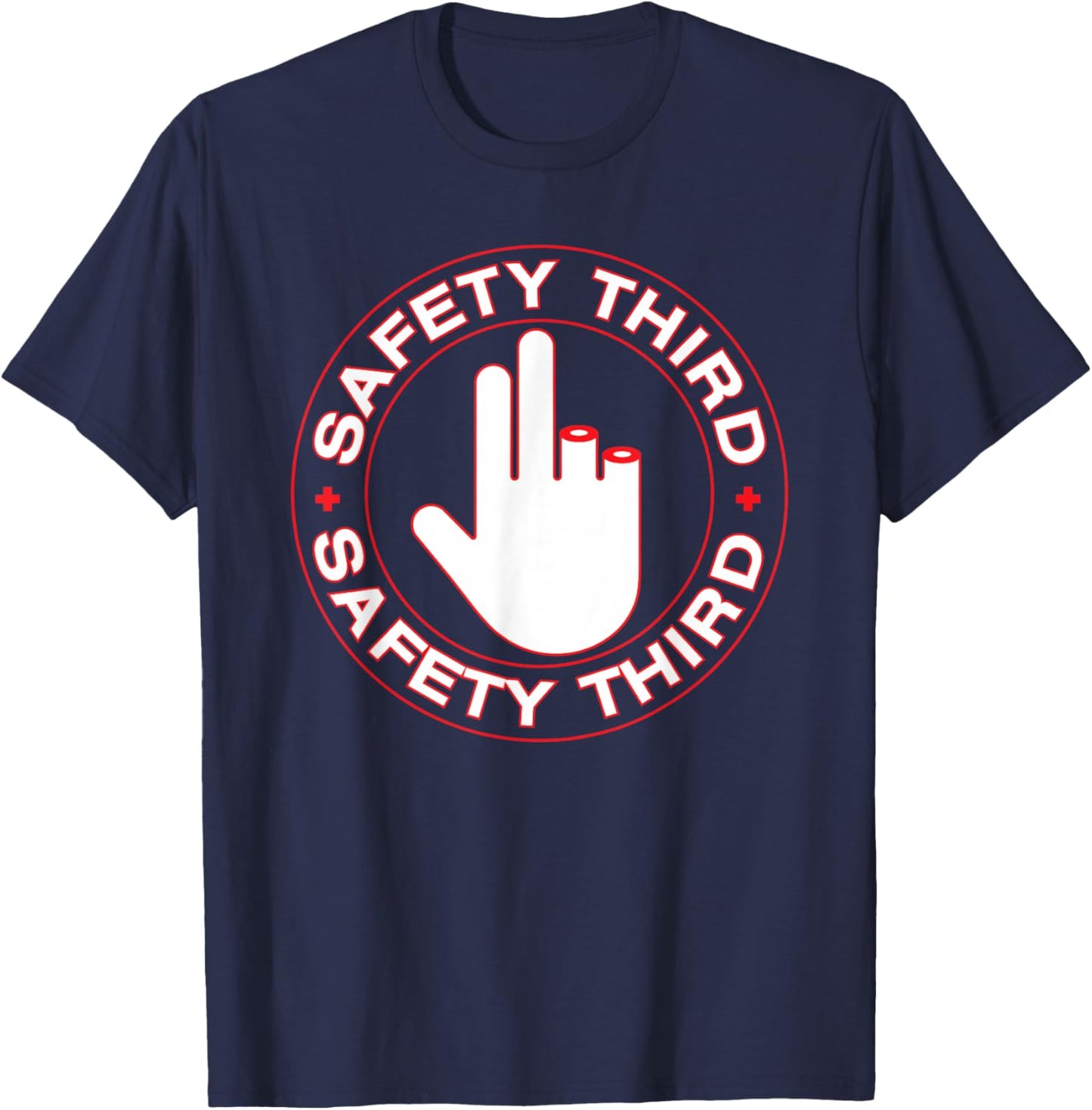Funny safety third t shirt - Missing Fingers Shirt Safety Th T-Shirt - T-Shirt | Navy