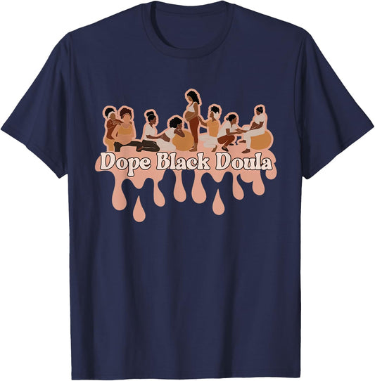 Birth Boss Born To Doula Birth | Dope Black Doula T-Shirt - T-Shirt | Navy