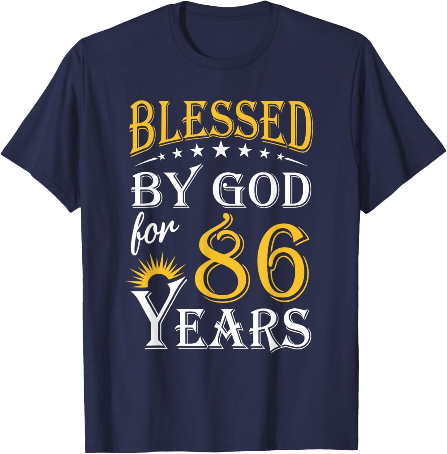 Vintage Blessed by God for 86 years Happy 86th Birthday T-Shirt - T-Shirt | Navy