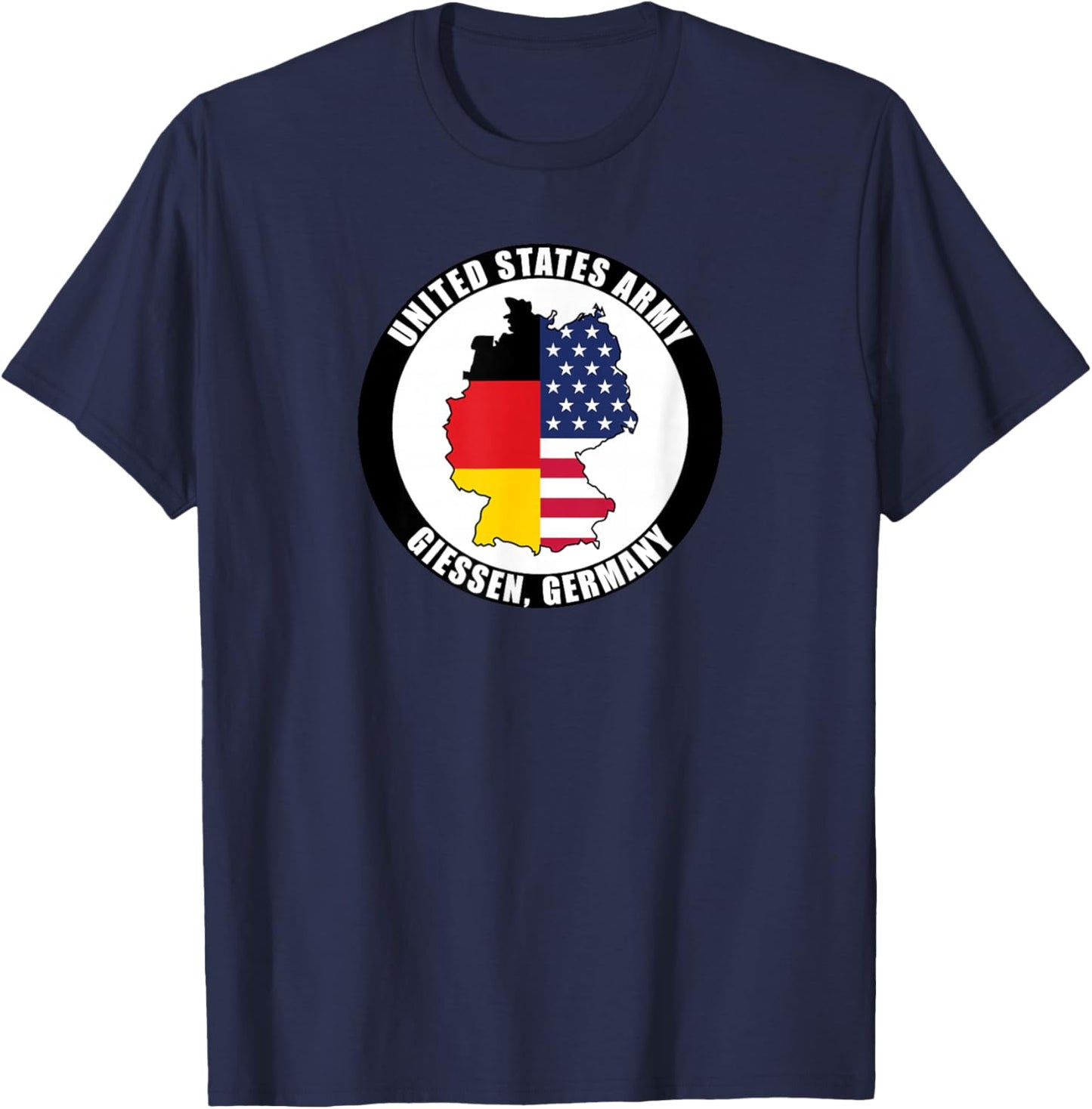 Giessen Germany United States Army Military Veteran Gift T-Shirt - T-Shirt | Navy