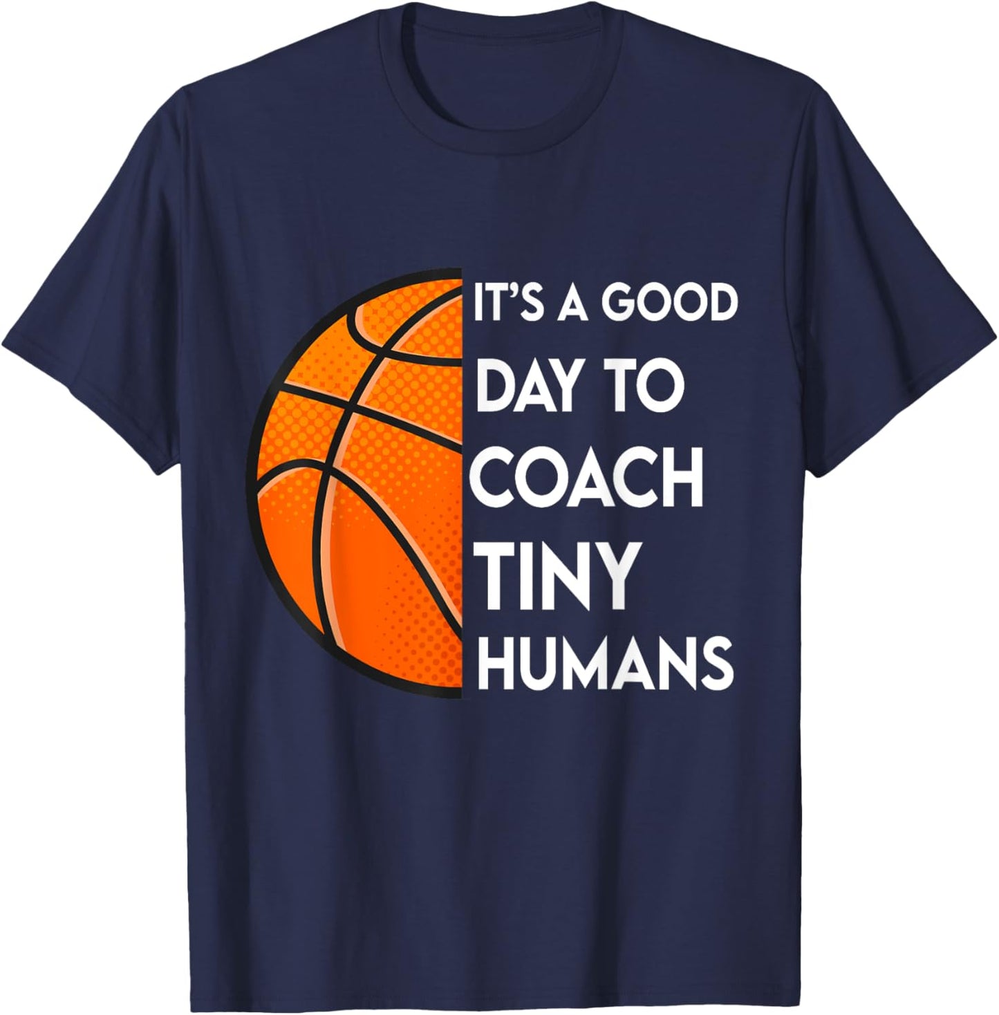 It's a Good Day To Tiny Humans Basketball Kids PE Sport T-Shirt - T-Shirt | Navy