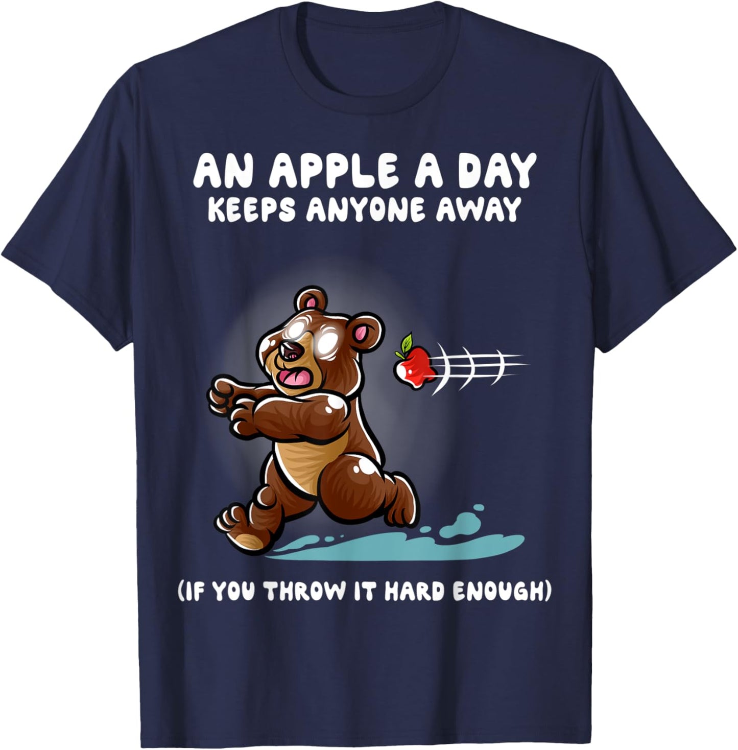 An Apple A Day Keeps Anyone Away Nerd Grizzly Bear Funny T-Shirt - T-Shirt | Navy