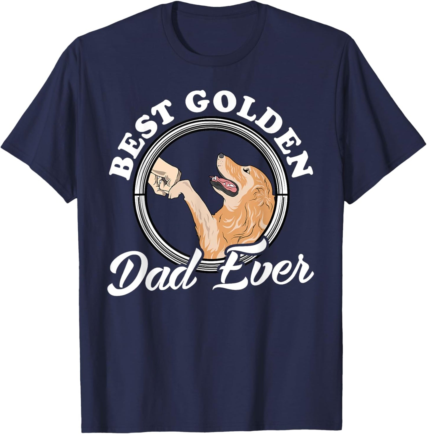 Golden Retriever Lovers Design Golden Retriever Dad T-Shirt - T-Shirt | Navy