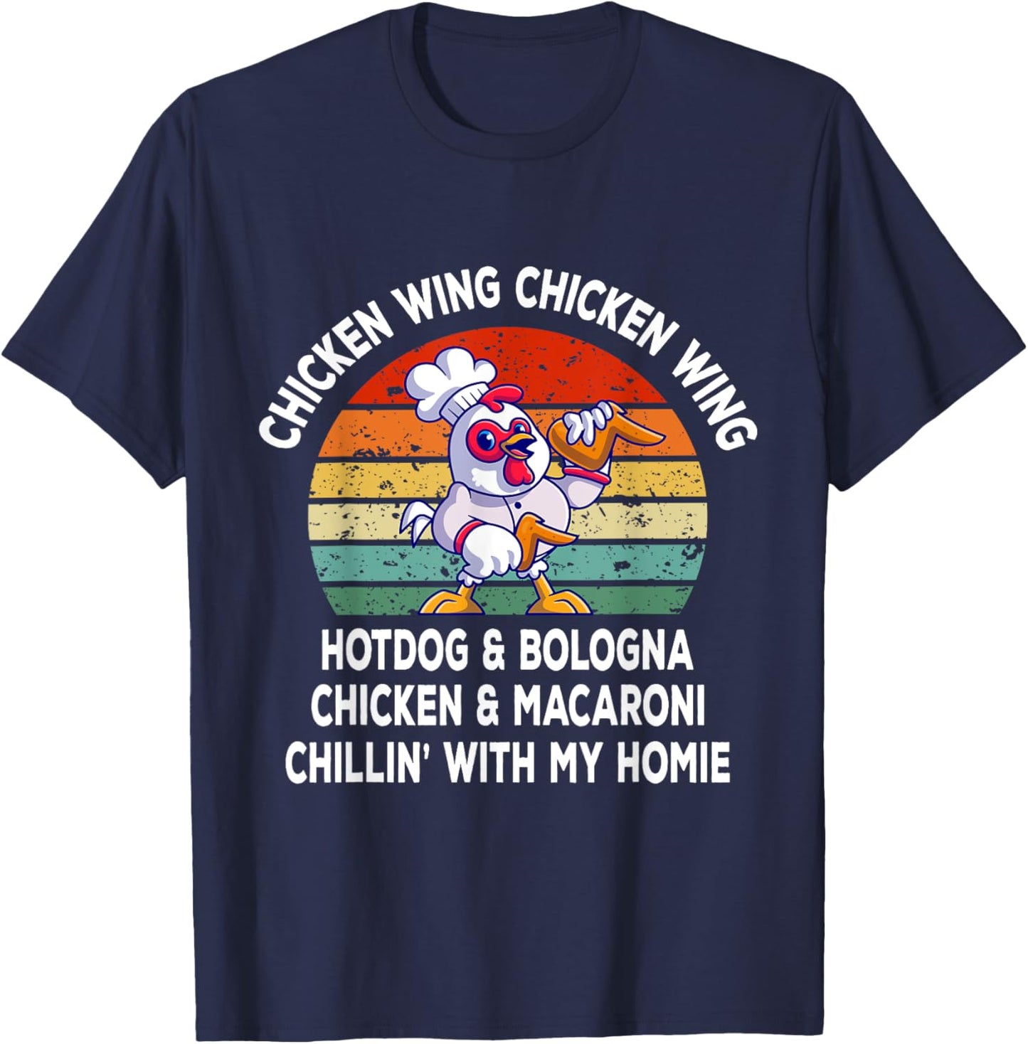Chicken Wing Chicken Wing Hotdog and Bologna Funny T-Shirt - T-Shirt | Navy