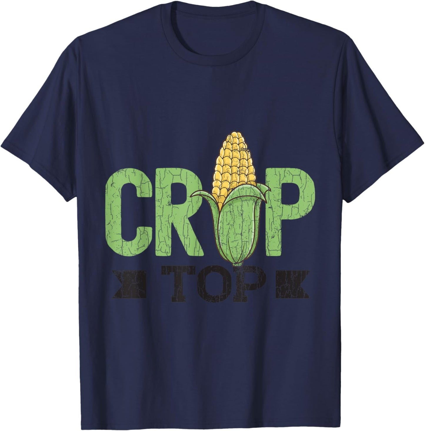 Corn Crop Top Funny Farming Farmer Tractor Farm Graphic T-Shirt - T-Shirt | Navy