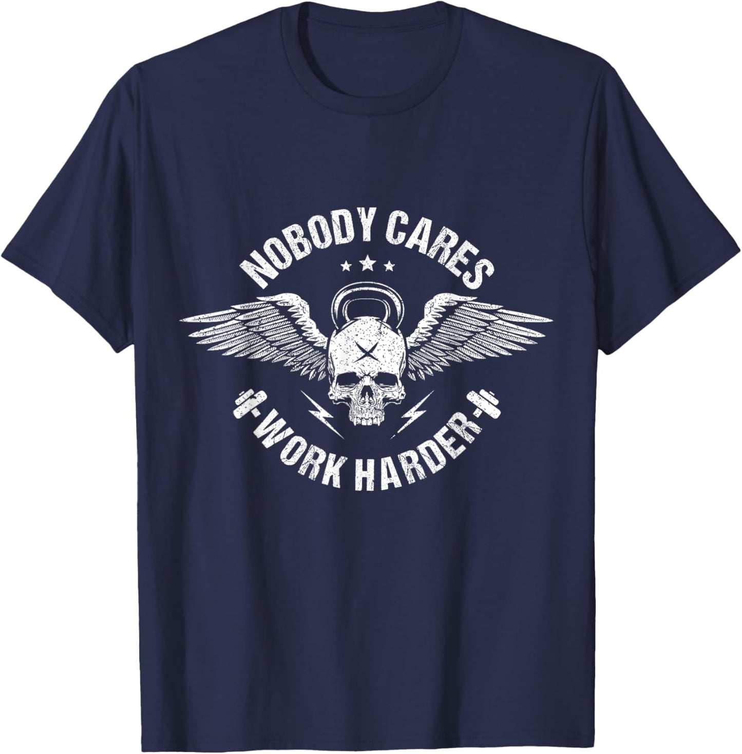 Nobody Cares Work Harder Skull Motivational Fitness Workout T-Shirt - T-Shirt | Navy