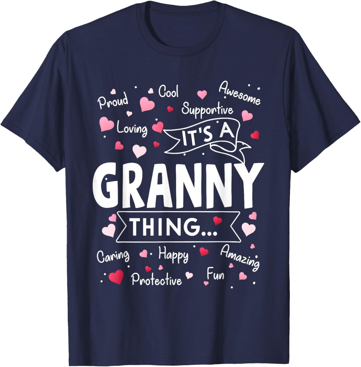 It's a Granny Thing Funny Sayings Cute Grandma Mothers Day T-Shirt - T-Shirt | Navy