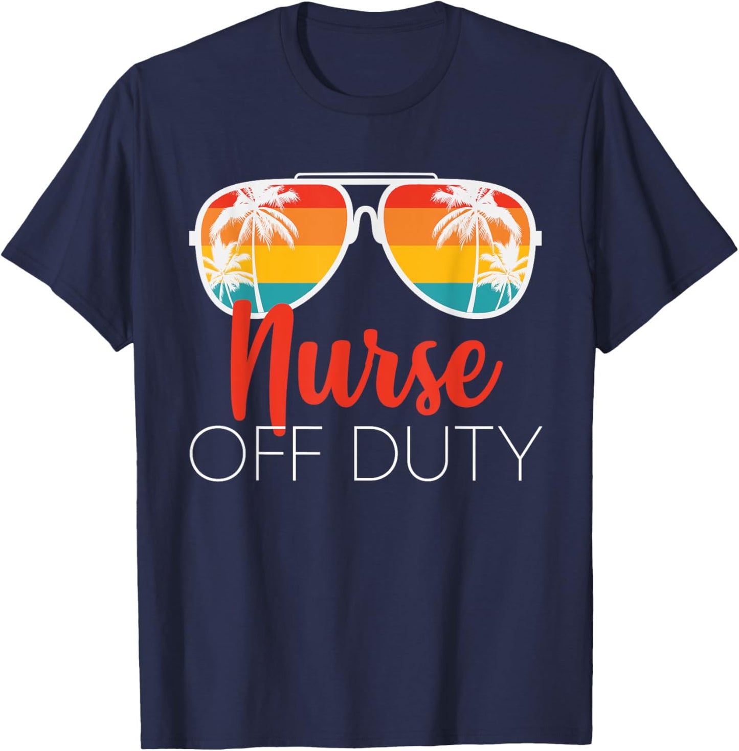 Nurse Off Duty Shirt Nurse Off Duty Nurse T-Shirt - T-Shirt | Navy