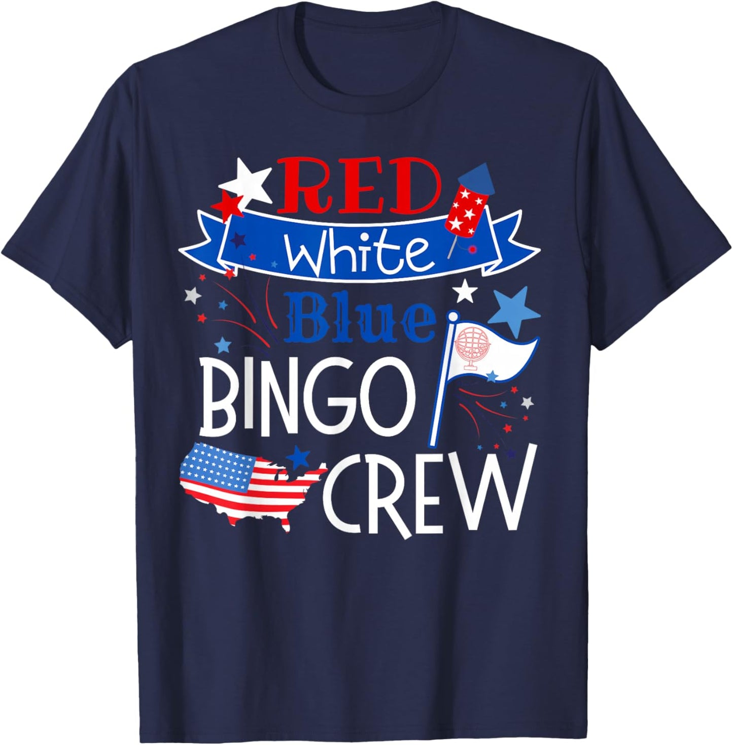 Bingo Crew Red White Blue American Patriotic Fourth of July T-Shirt - T-Shirt | Navy
