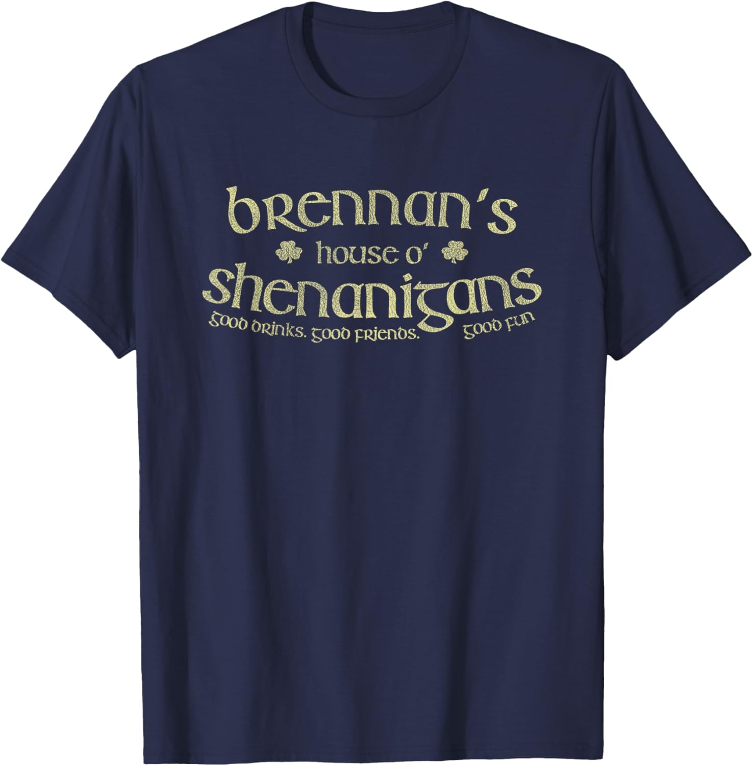 Brennan's House O' Shenanigans Funny Irish Name T-Shirt - T-Shirt | Navy