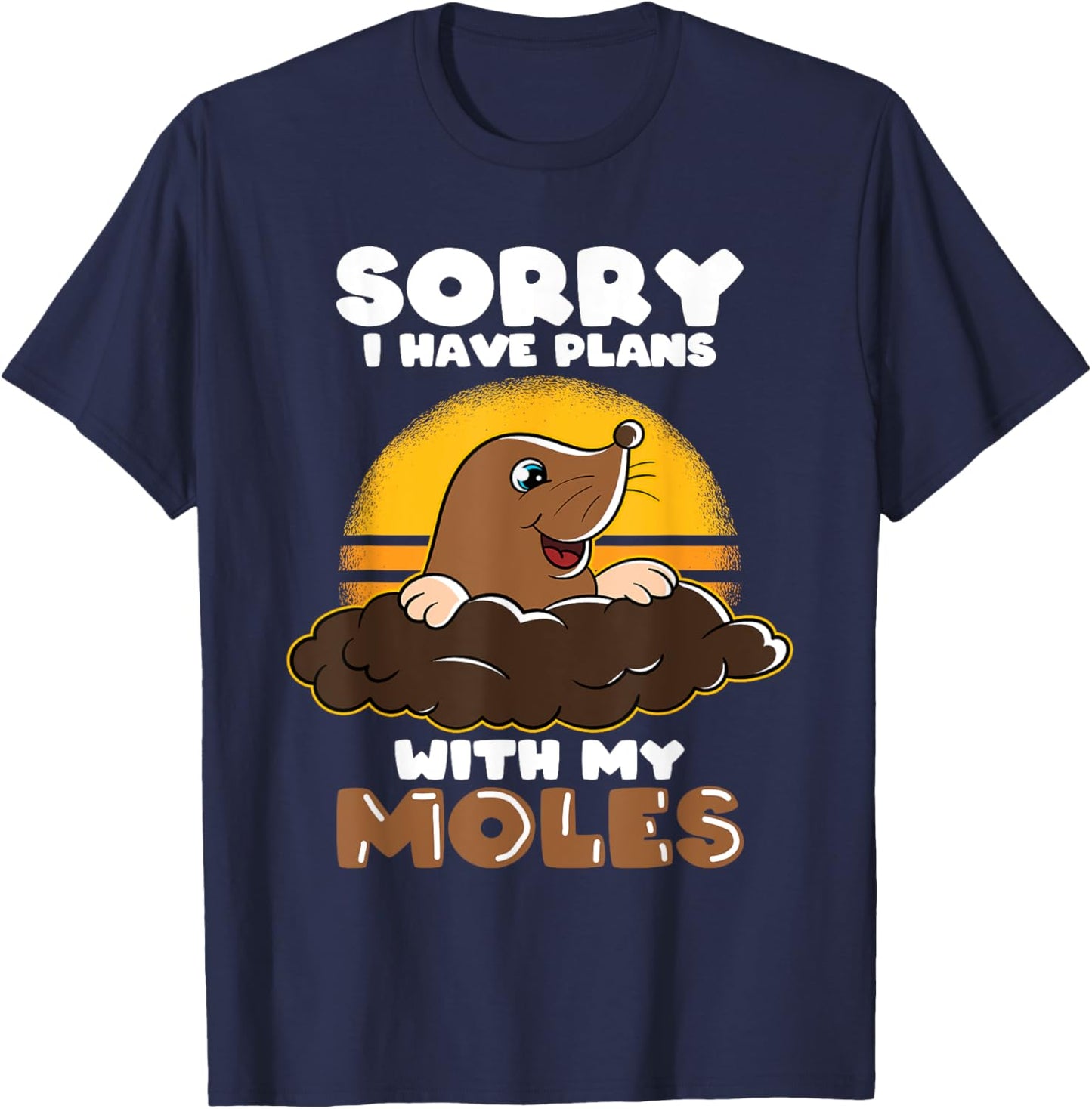 Mole Day Mole Hunter Cute Mole Funny Mole Plans with Mole T-Shirt - T-Shirt | Navy
