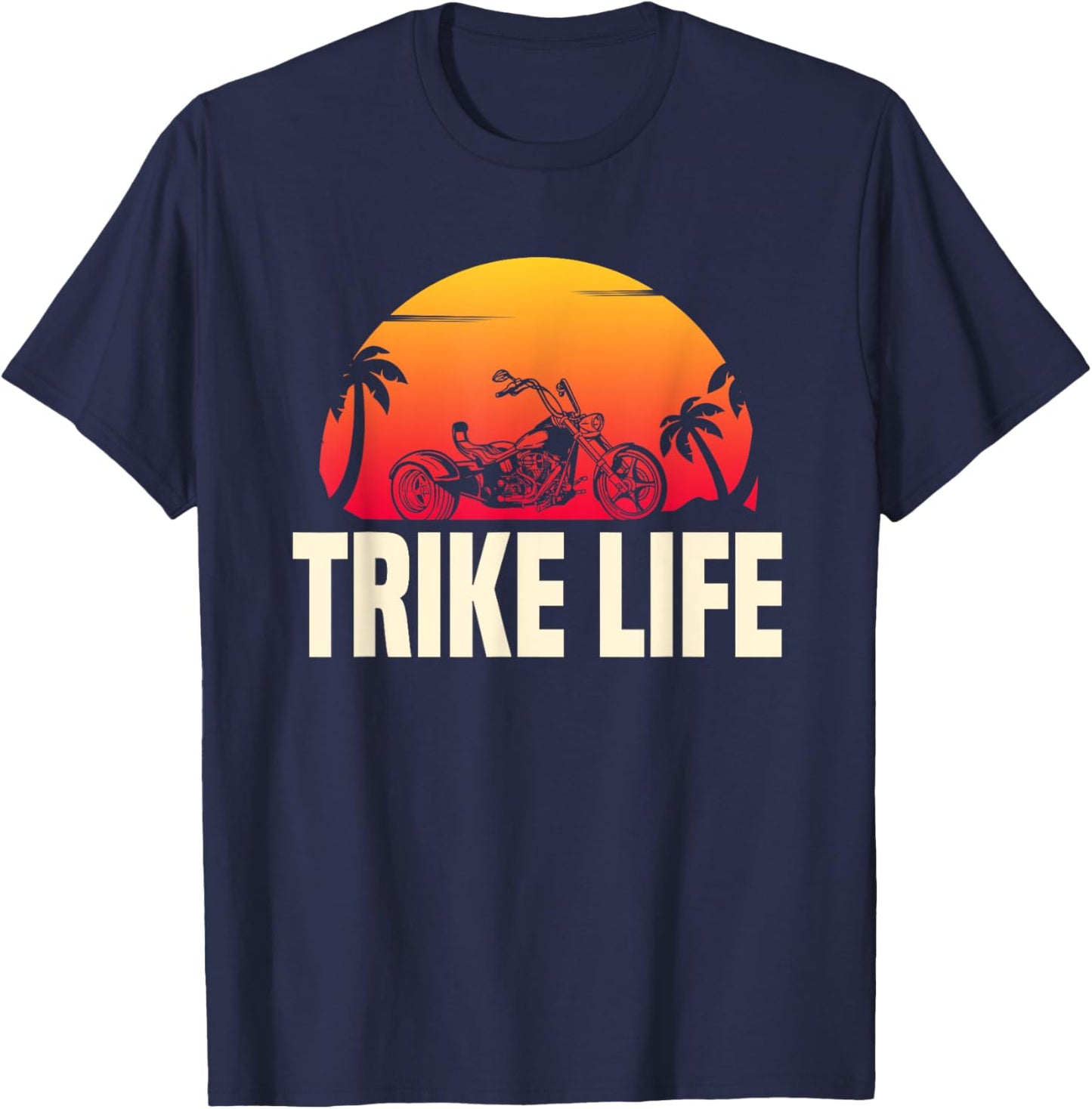 Cool Trike Life Motorcycle Lover Design Triker Biker T-Shirt - T-Shirt | Navy