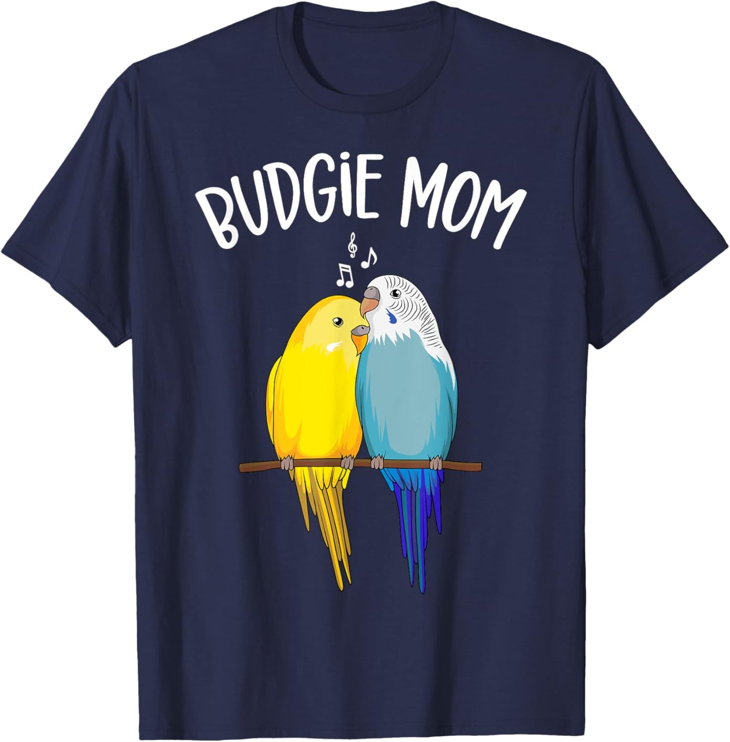Budgie Mom Parakeet Budgerigar Funny Women T-Shirt - T-Shirt | Navy