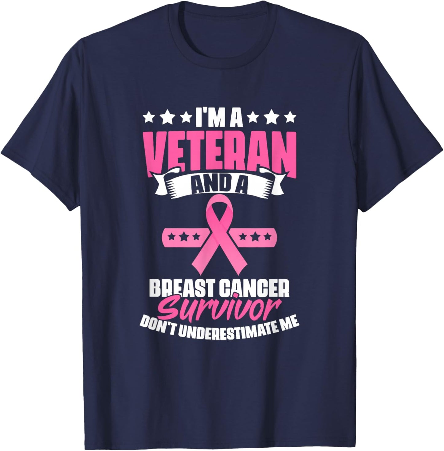 Veteran And Breast Cancer Survivor Breast Cancer Awareness T-Shirt - T-Shirt | Navy