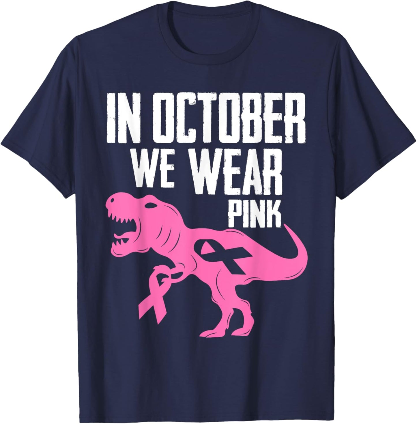 In October We Wear Pink Breast Cancer Awareness Boys Toddler T-Shirt - T-Shirt | Navy