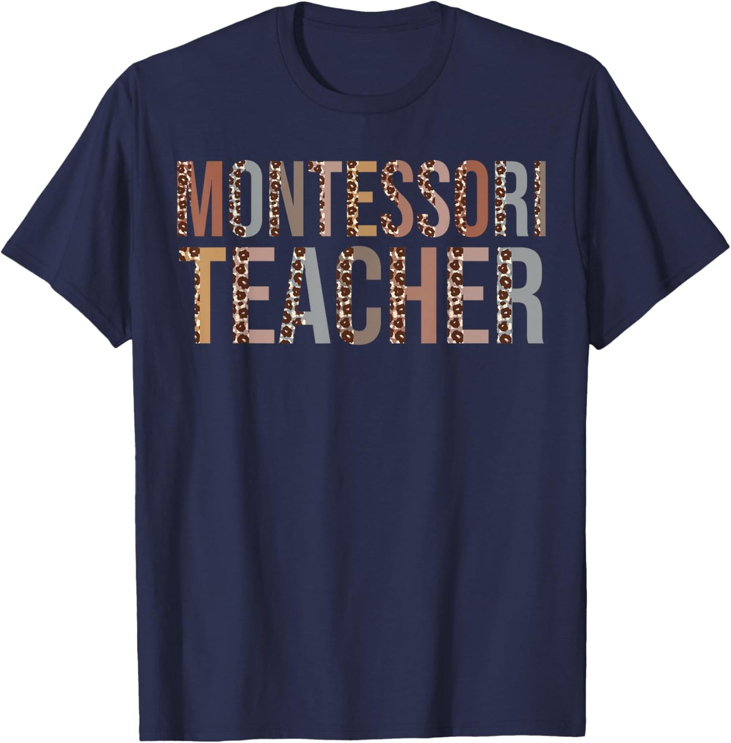 Leopard Montessori Teacher Supplies Funny Back to School Women Kids T-Shirt - T-Shirt | Navy