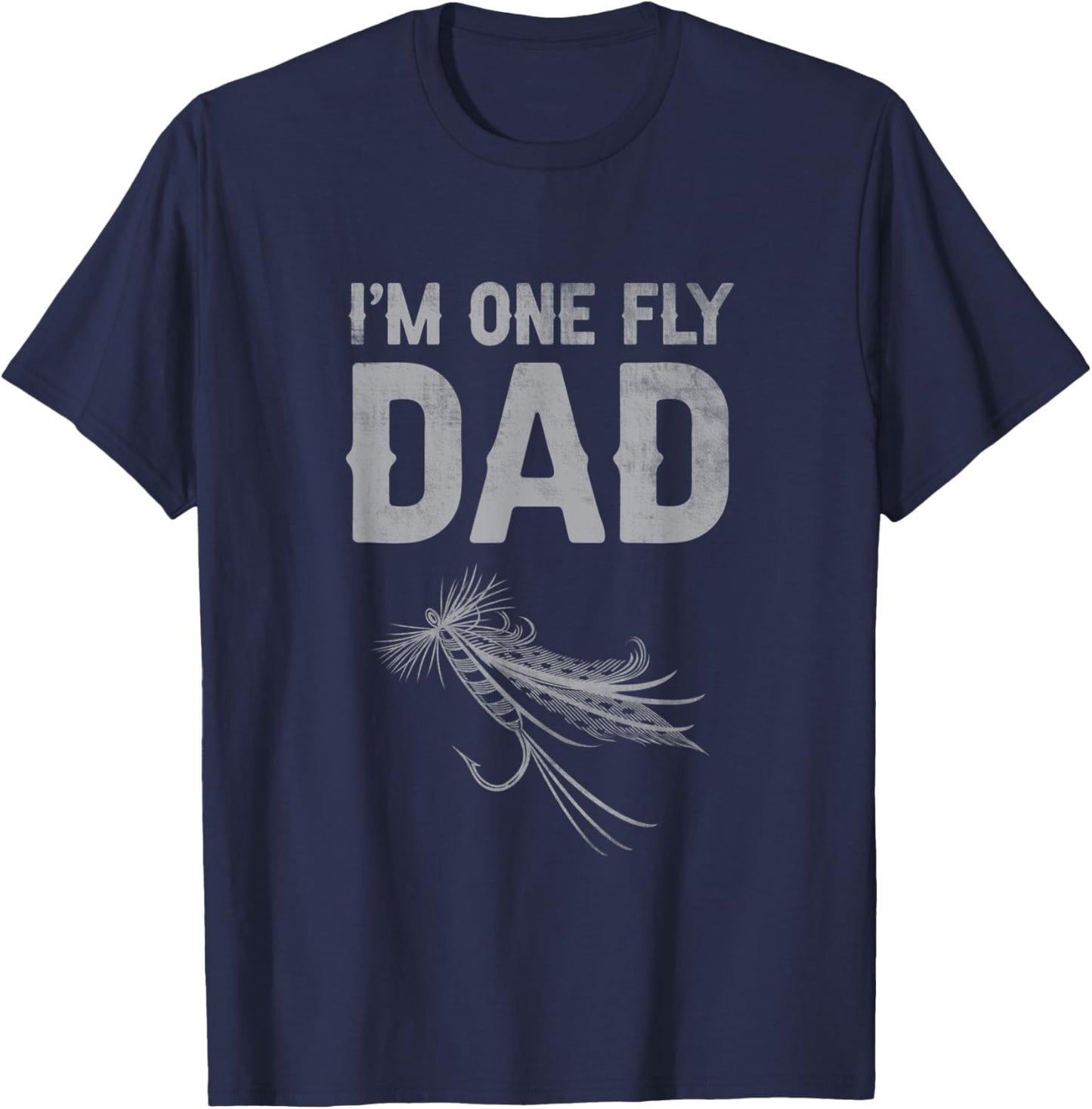 One Fly Dad Funny Fathers Day T-Shirt - T-Shirt | Navy