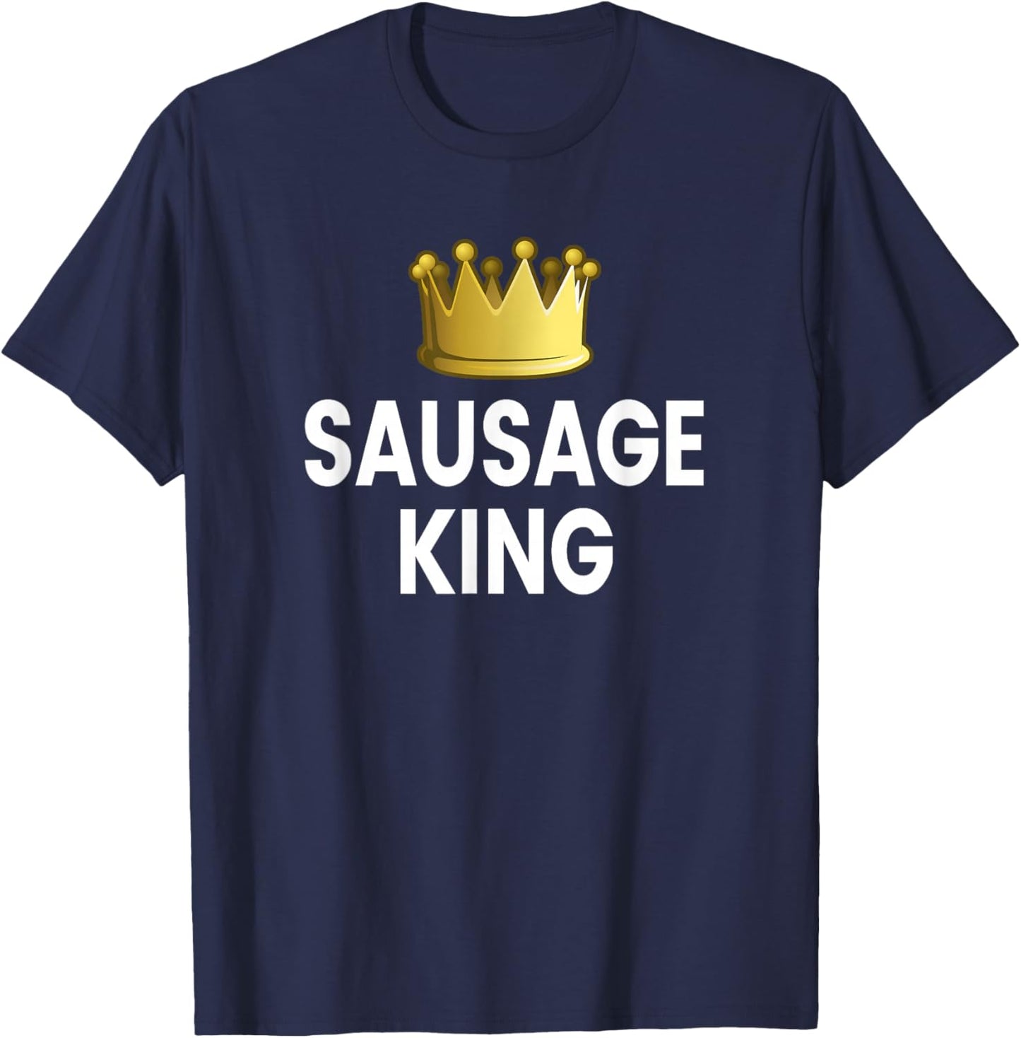 Sausage King T-Shirt - T-Shirt | Navy