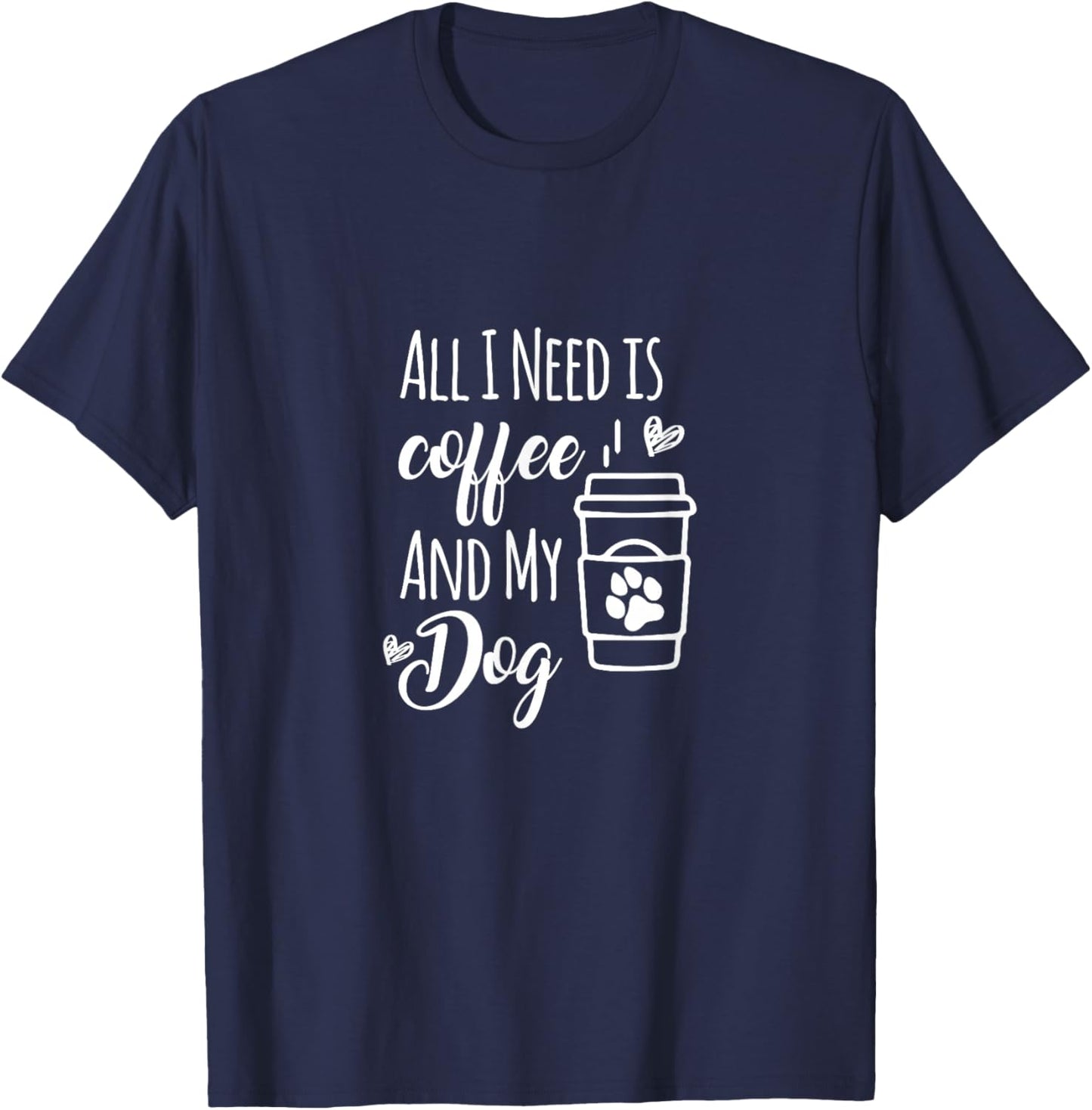 All I Need Is Coffee And My Dogs Dog lover Men Women Kids T-Shirt - T-Shirt | Navy