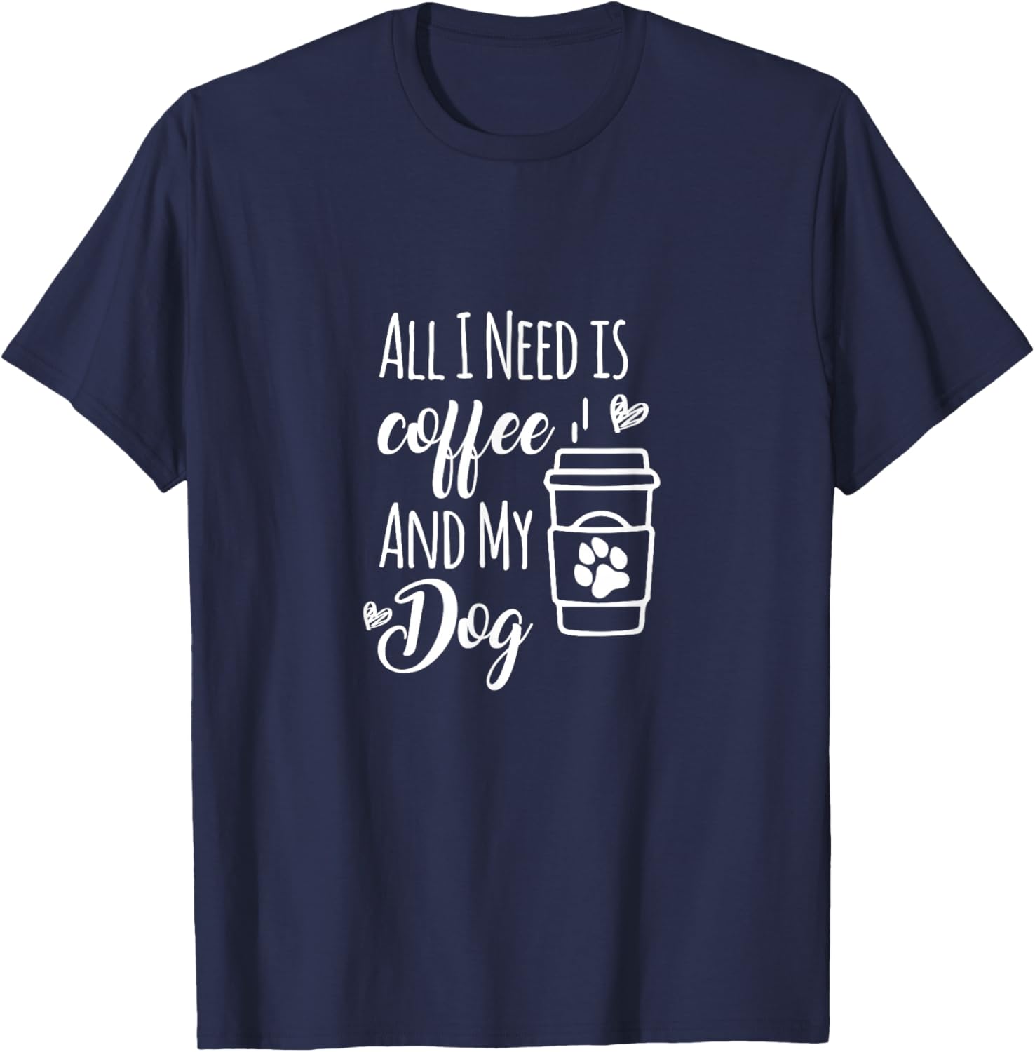 All I Need Is Coffee And My Dogs Dog lover Men Women Kids T-Shirt - T-Shirt | Navy