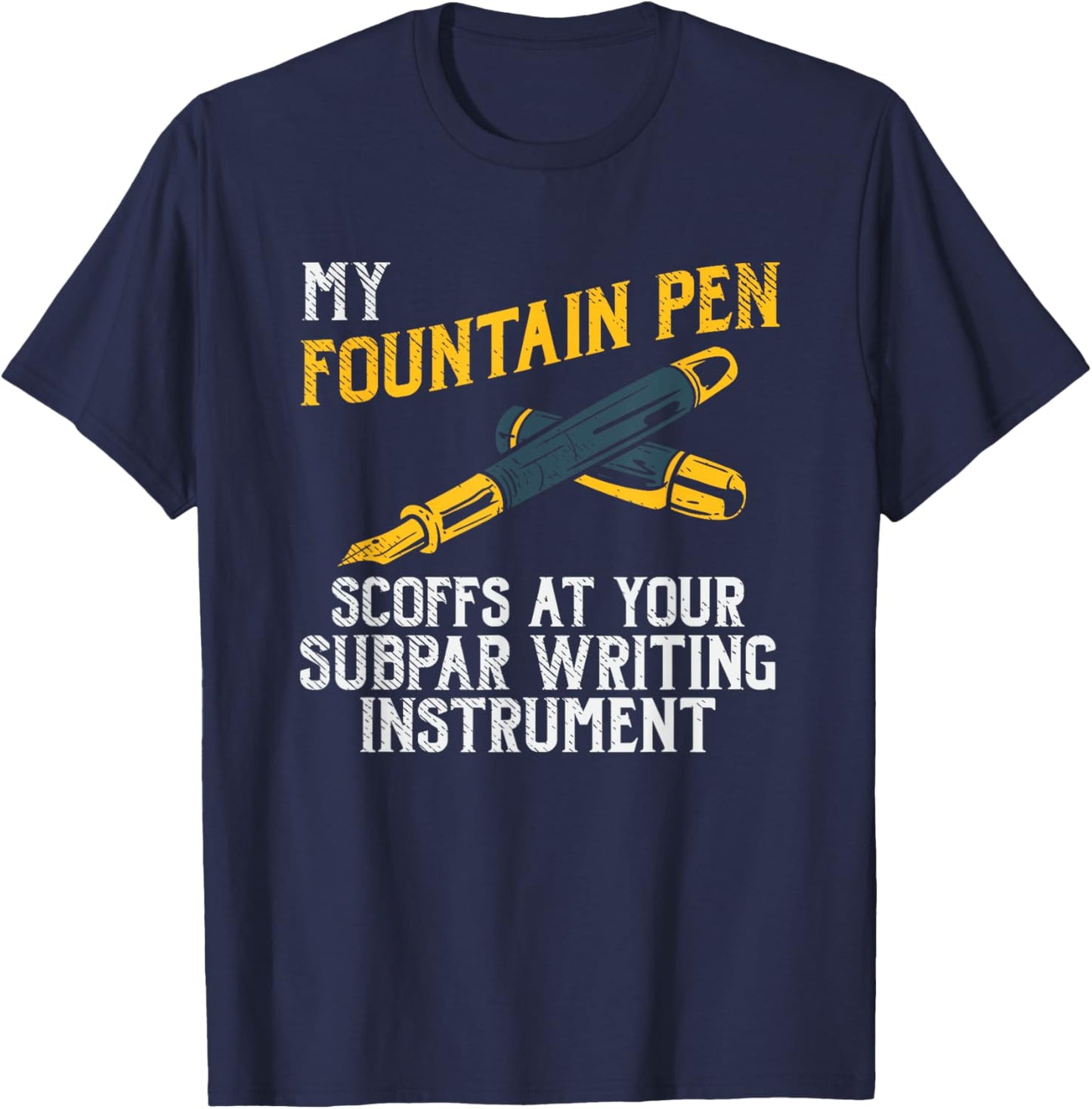 Fountain Pen Writing Teacher Writers Handwriting Collector Women Girls Kids T-Shirt - T-Shirt | Navy