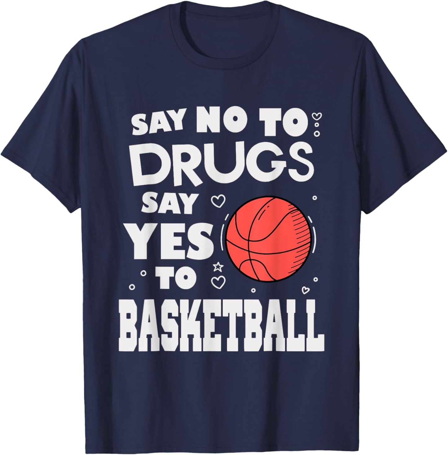 red ribbon sports Say no to drugs say yes to basketball T-Shirt - T-Shirt | Navy