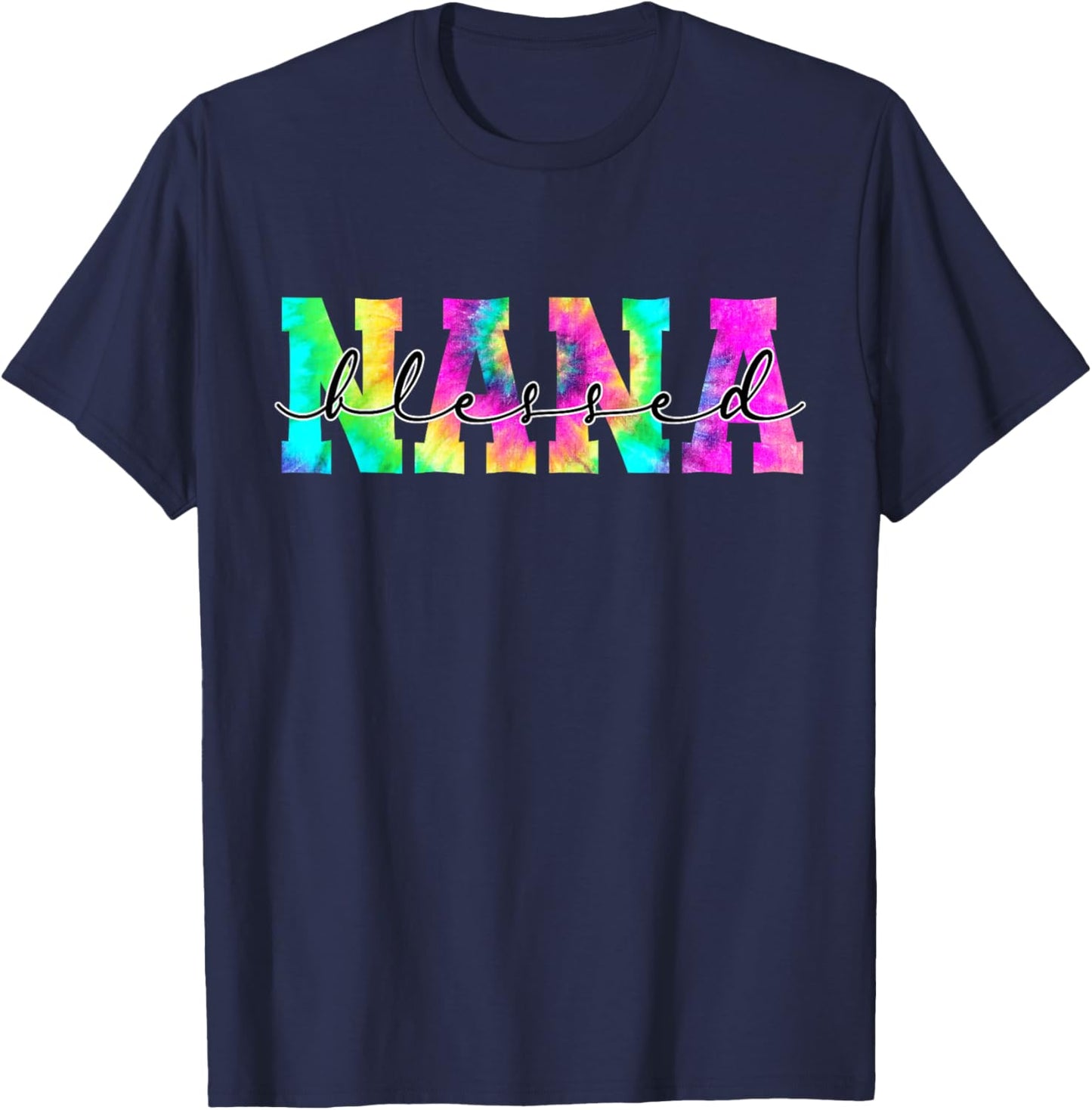 Thankful Blessed To Be Nana Tie Dye Thanksgiving T-Shirt - T-Shirt | Navy