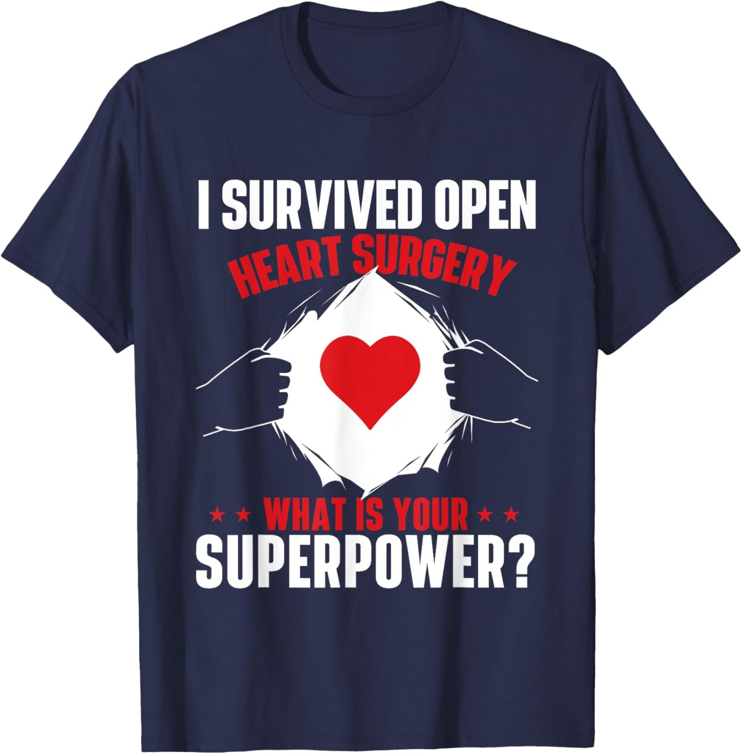 I Survived Open Heart Surgery Heart Attack Survivor Recovery Small T-Shirt - T-Shirt | Navy