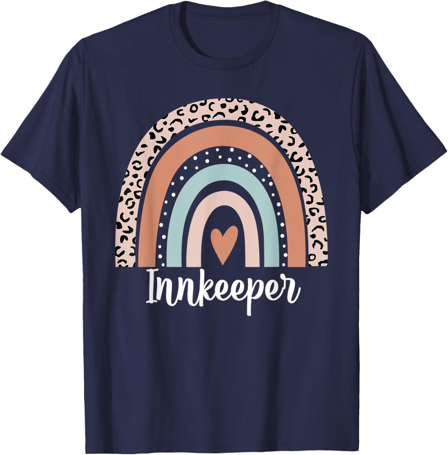 Innkeeper Rainbow Leopard Funny Innkeeper Appreciation T-Shirt - T-Shirt | Navy