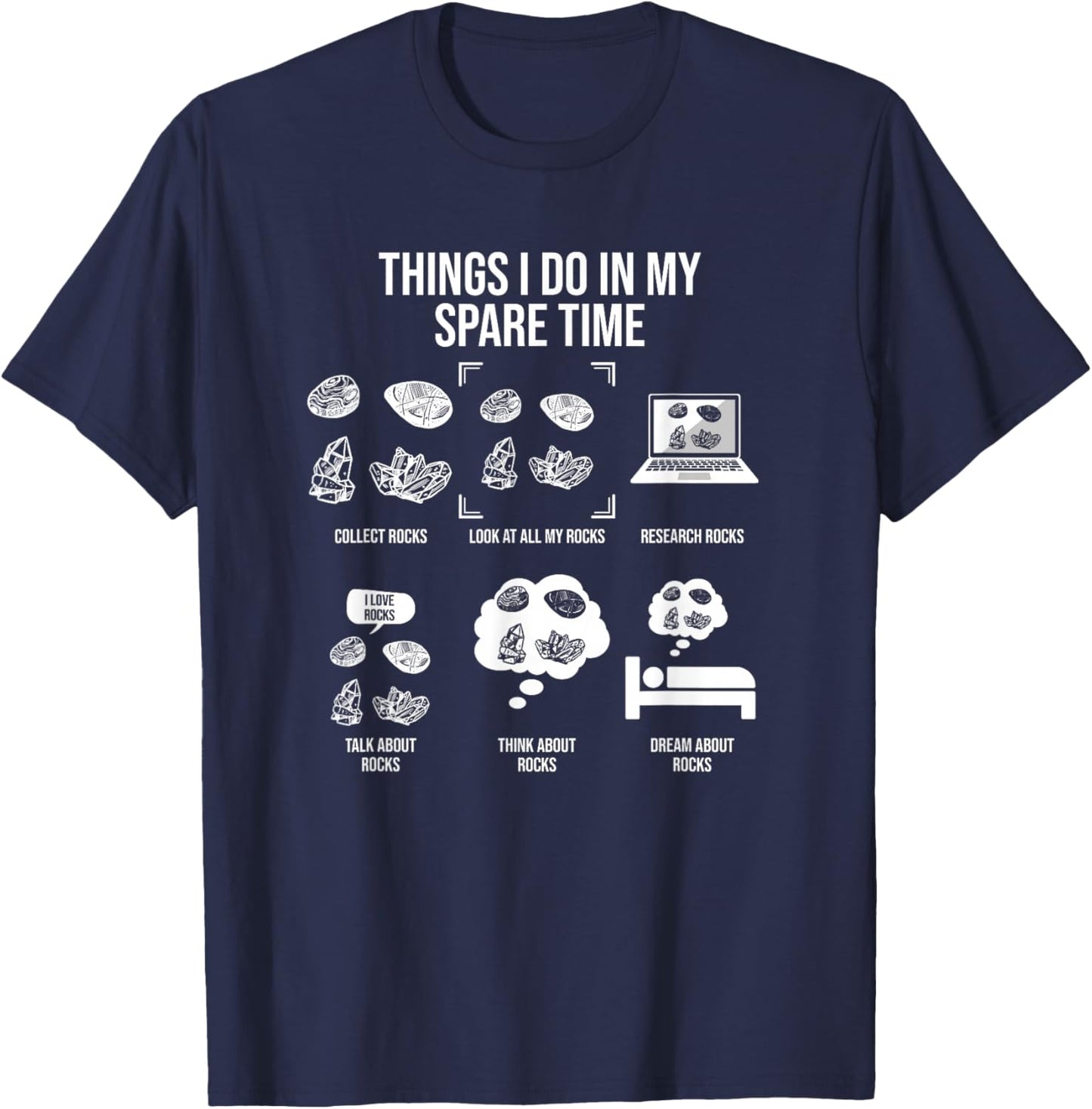 Things I Do In My Spare Time, Rock Collecting T-Shirt - T-Shirt | Navy