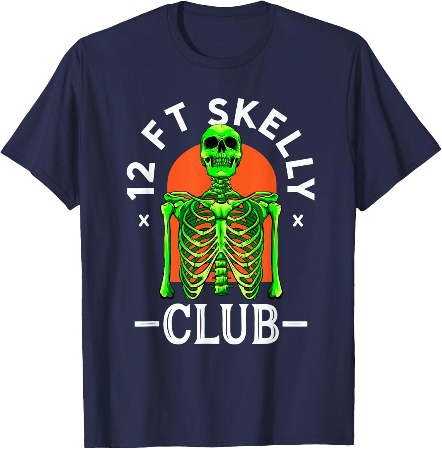 12ft Skelly Club - Halloween 12 Foot Skeleton Appreciation T-Shirt - T-Shirt | Navy