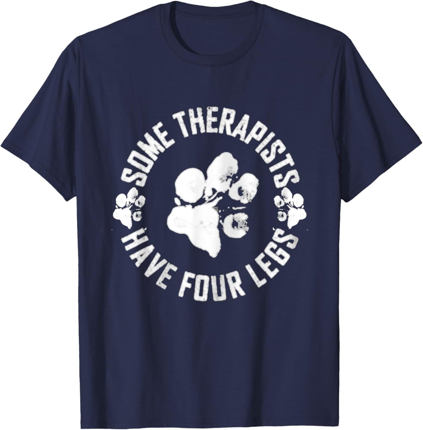 Vintage Some therapists have four legs Dog Paws Dog Lovers T-Shirt - T-Shirt | Navy