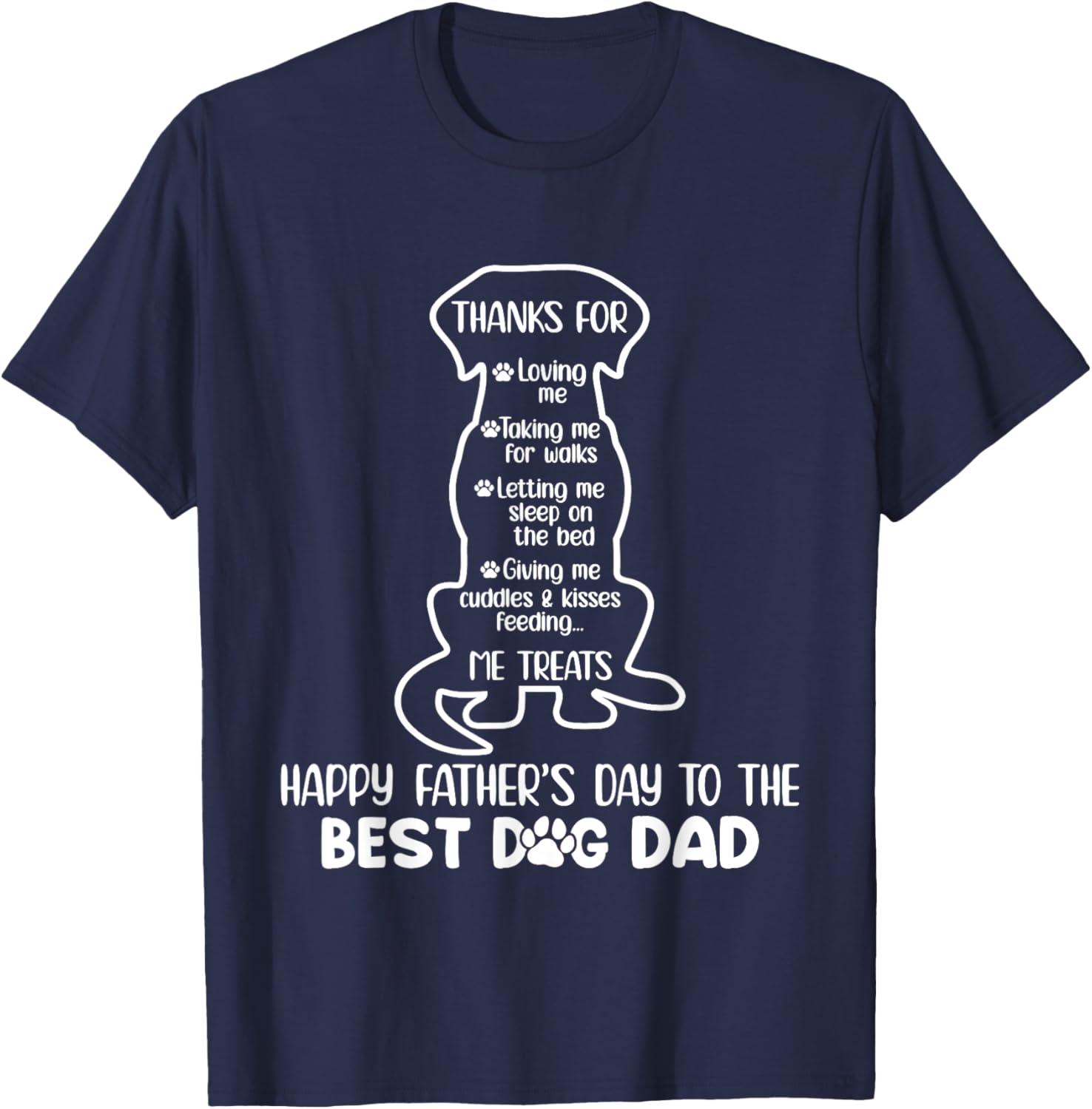 Happy Fathers Day To The Best Dog Dad Funny Dog Dad T-Shirt - T-Shirt | Navy