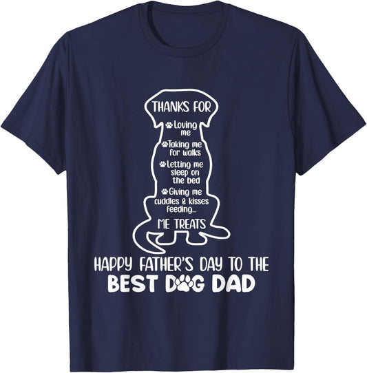 Happy Fathers Day To The Best Dog Dad Funny Dog Dad T-Shirt - T-Shirt | Navy