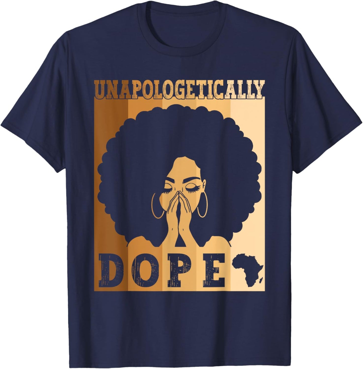 Unapologetically Dope Black Afro Melanin Black History Month T-Shirt - T-Shirt | Navy