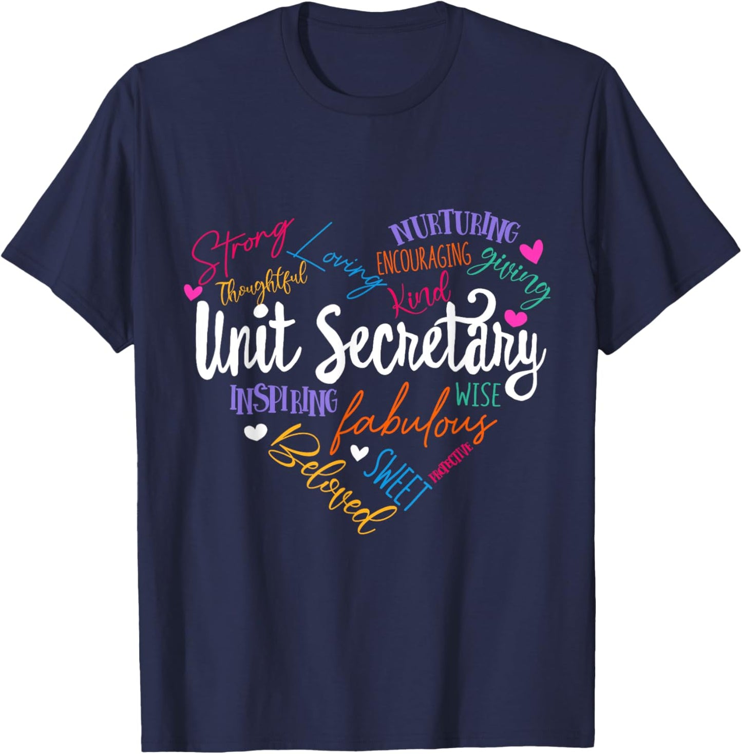 Unit Secretary Appreciation Week healthcare workers Women T-Shirt - T-Shirt | Navy